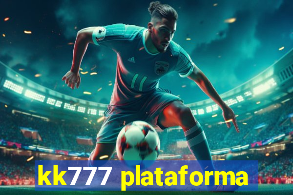 kk777 plataforma